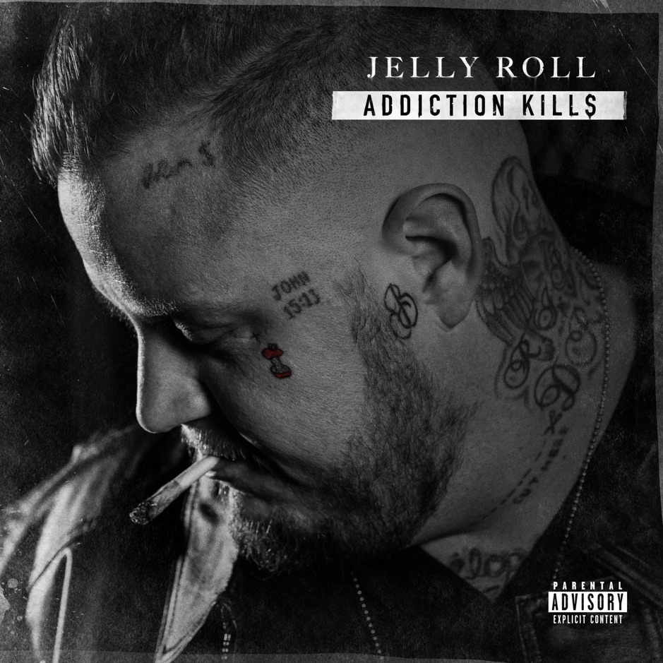 JellyRoll - Addiction Kills